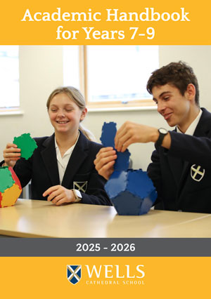 Academic Handbook Years 7-9 2025-2026 WCS Wells Cathedral School Independent Prep Somerset England